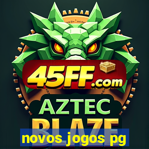 novos jogos pg
